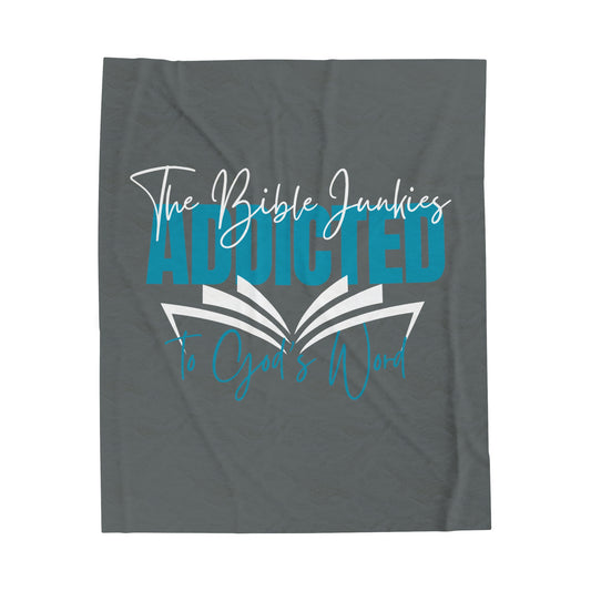 Addicted, Velveteen Plush Blanket - The Bible Junkies®