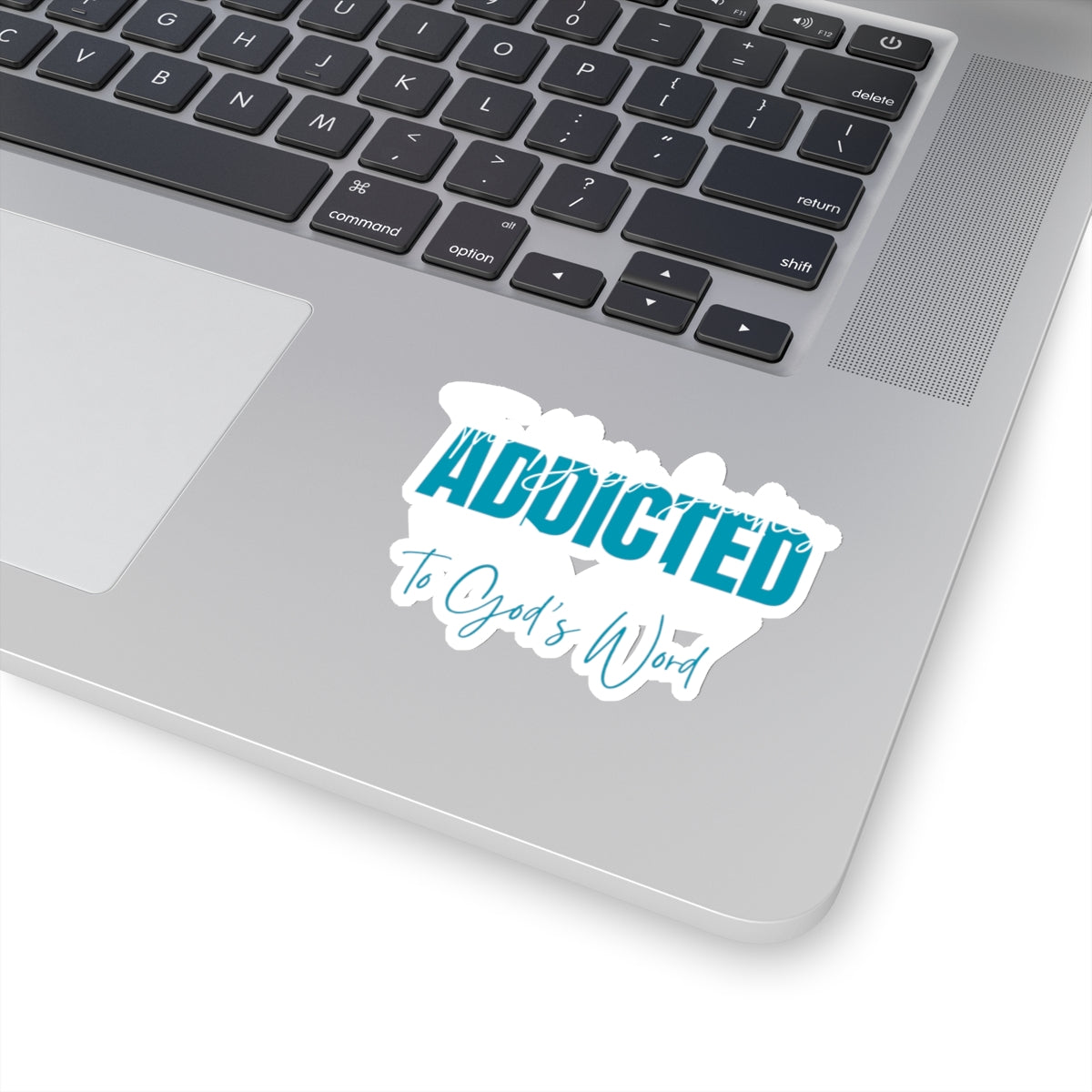 Addicted, Kiss-Cut Stickers - The Bible Junkies®