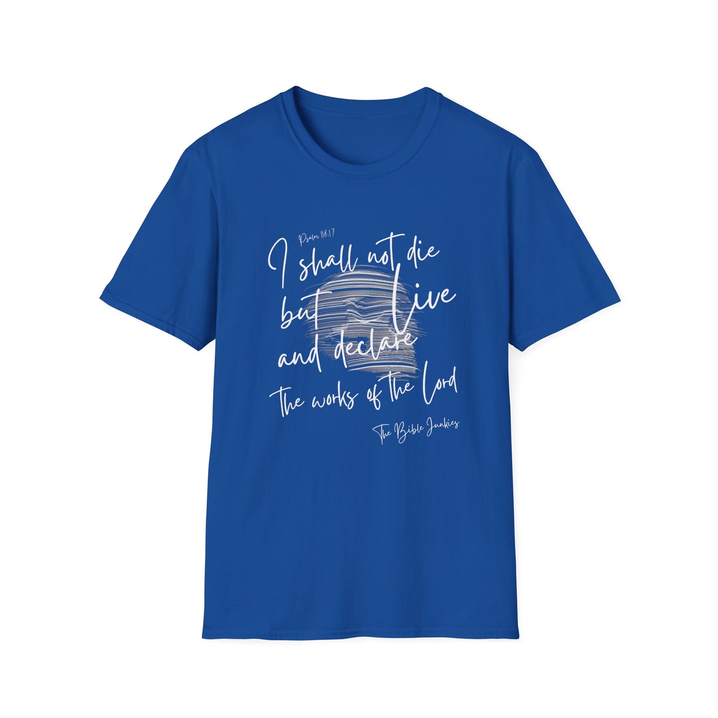 I Shall Live, Unisex Softstyle T-Shirt - The Bible Junkies®