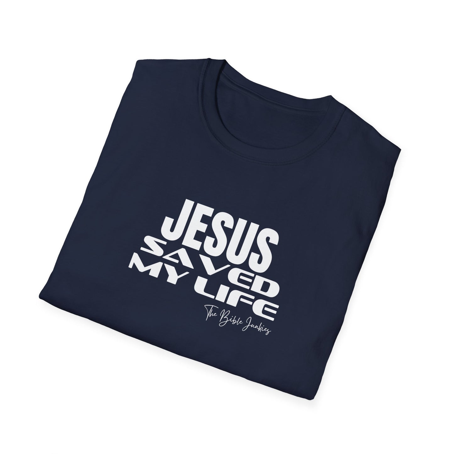 Jesus Saved My Life 2, Unisex Softstyle T-Shirt - The Bible Junkies®