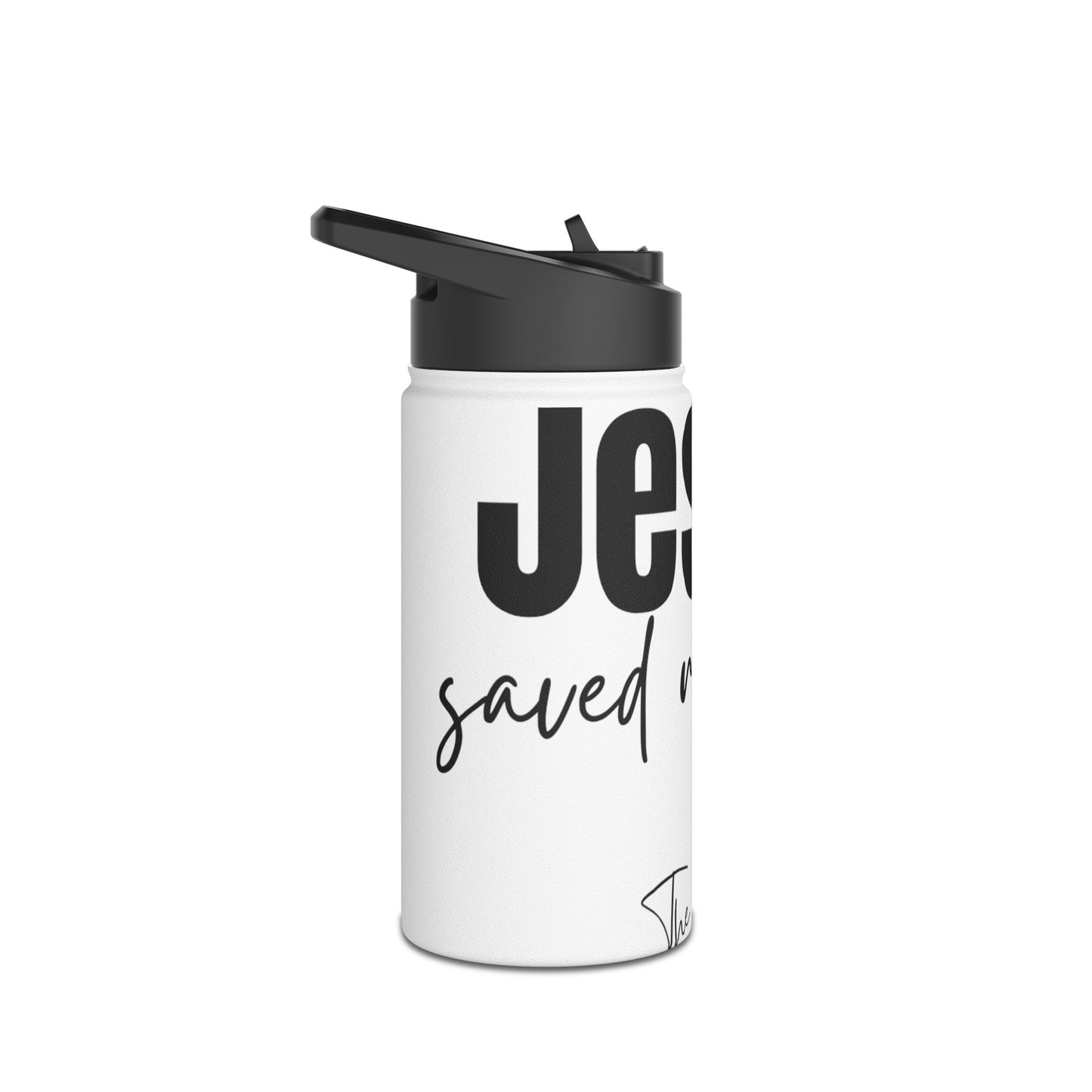Jesus Saved My Life, Stainless Steel Water Bottle, Standard Lid - The Bible Junkies